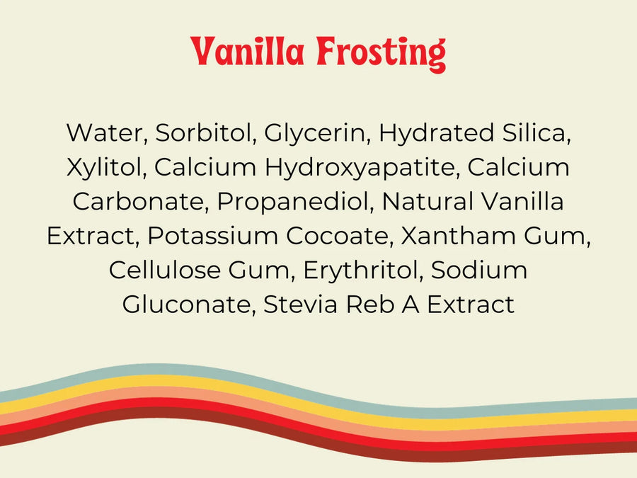 Natural Hydroxyapatite Toothpaste - Vanilla Frosting